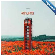 Ranjhna Mp3 Ranjhna Mp3